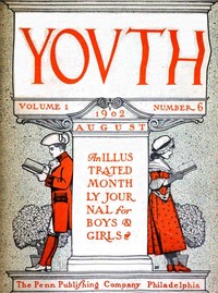Cover of Youth, Vol. I, No. 6, August 1902