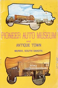 Cover of Pioneer Auto Museum and Antique Town, Murdo, South Dakota