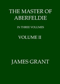 Cover of The Master of Aberfeldie, Volume 2 (of 3)