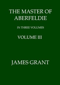 Cover of The Master of Aberfeldie, Volume 3 (of 3)