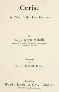 Cover of Cerise: A Tale of the Last Century