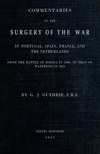 Cover of Commentaries on the Surgery of the War in Portugal, Spain, France, and the Netherlands