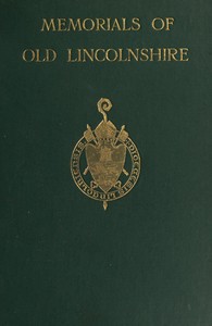Cover of Memorials of Old Lincolnshire