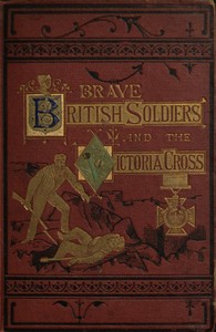 Cover of Brave British soldiers and the Victoria Cross