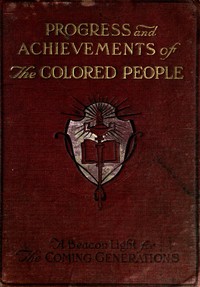 Cover of Progress and Achievements of the Colored People