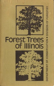 Cover of Forest Trees of Illinois (Third Edition)