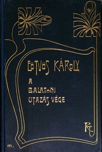 Cover of A balatoni utazás vége