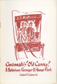 Cover of Cincinnati's "Old Cunny": A Notorious Purveyor of Human Flesh