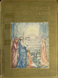 Cover of The Old Miracle Plays of England