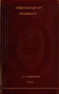 Cover of Chronicles of Pharmacy, Vol. 1 (of 2)