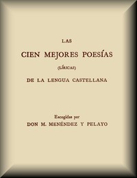 Cover of Las cien mejores poesías (lí­ricas) de la lengua castellana