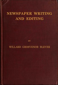 Cover of Newspaper Writing and Editing