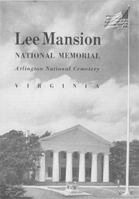 Cover of Lee Mansion National Memorial, Arlington, Virginia (1953)