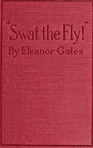 Cover of "Swat the Fly!": A One-Act Fantasy