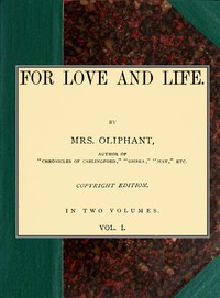 Cover of For love and life; vol. 1 of 2