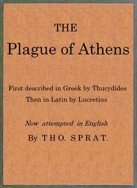 Cover of The Plague of Athens, which hapned in the second year of the Peloponnesian Warre