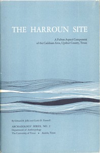 Cover of The Harroun Site: A Fulton Aspect Component of the Caddoan Area, Upshur County, Texas