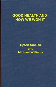 Cover of Good Health and How We Won It, With an Account of the New Hygiene
