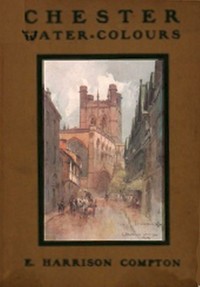 Cover of Chester Water-Colours