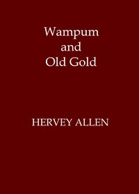 Cover of Wampum and Old Gold