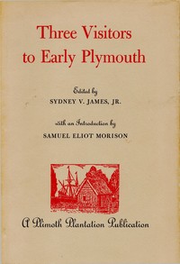 Cover of Three Visitors to Early Plymouth