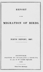 Cover of Report on the Migration of Birds in the Spring and Autumn of 1887. Ninth Report