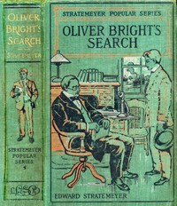 Cover of Oliver Bright's Search; or, The Mystery of a Mine