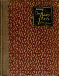 Cover of The Seven Lively Arts