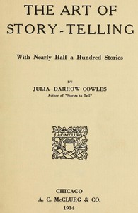 Cover of The Art of Story-Telling, with nearly half a hundred stories