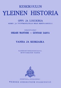 Cover of Keskikoulun Yleinen Historia. 1. Vanha ja Keskiaika