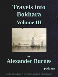 Travels into Bokhara (Volume 3 of 3)
