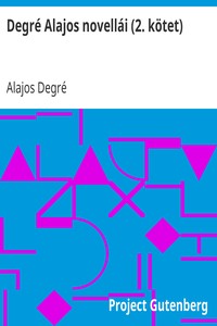 Cover of Degré Alajos novellái (2. kötet)