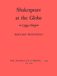 Cover of Shakespeare at the Globe, 1599-1609