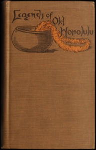 Cover of Legends of Old Honolulu (Mythology)