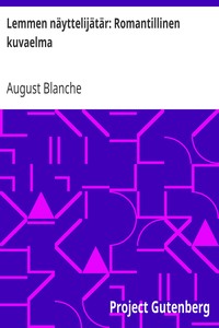 Cover of Lemmen näyttelijätär: Romantillinen kuvaelma