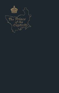 Cover of The Prince of the Captivity: The Epilogue to a Romance