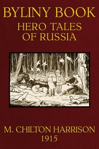Cover of Byliny Book: Hero Tales of Russia