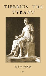 Cover of Tiberius the Tyrant