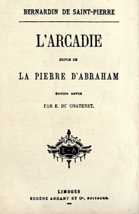 Cover of L'Arcadie; suivie de La pierre d'Abraham
