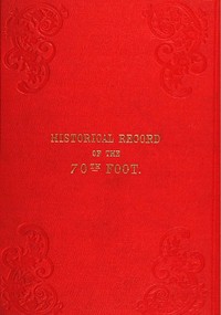 Cover of Historical Record of the Seventieth, or, the Surrey Regiment of Foot