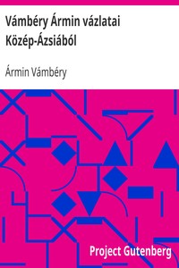 Cover of Vámbéry Ármin vázlatai Közép-Ázsiából