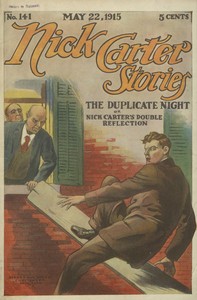 Cover of Nick Carter Stories No. 141, May 22, 1915: The duplicate night