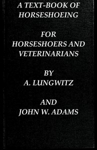 Cover of A Text-Book of Horseshoeing, for Horseshoers and Veterinarians