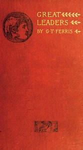 Cover of Great leaders: Historic portraits from the great historians