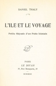 Cover of L'Ile et le voyage: petite odyssée d'un poète lointain