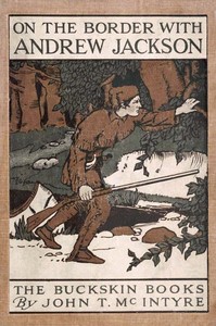 Cover of On the Border with Andrew Jackson