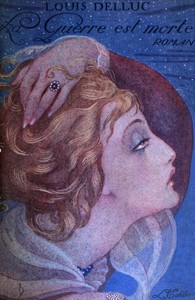 Cover of La Guerre est morte: roman