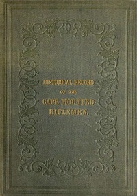 Cover of History of the Cape Mounted Riflemen
