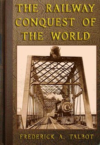 Cover of The Railway Conquest of the World