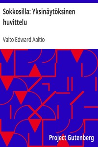Cover of Sokkosilla: Yksinäytöksinen huvittelu